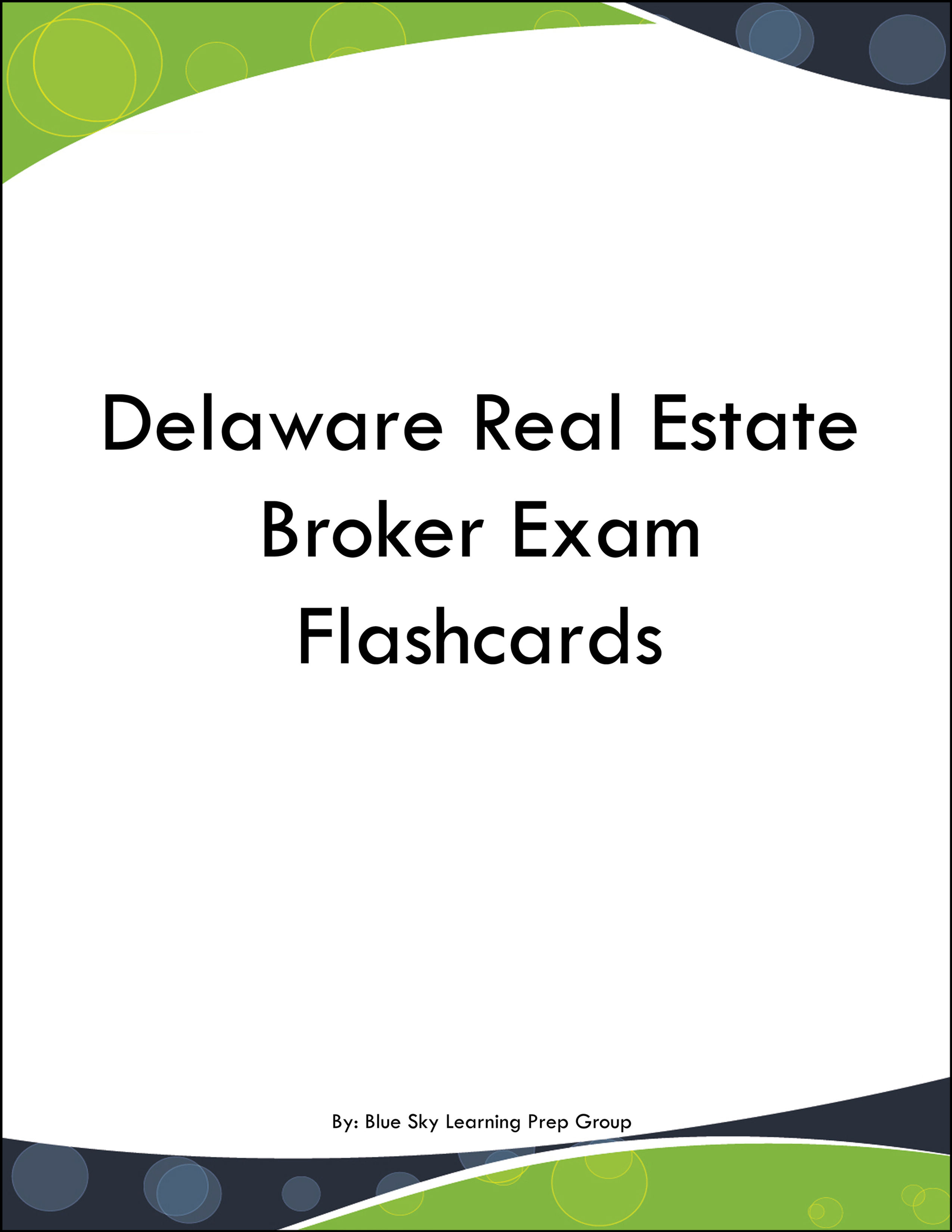 Delaware Real Estate Broker Exam Flashcards