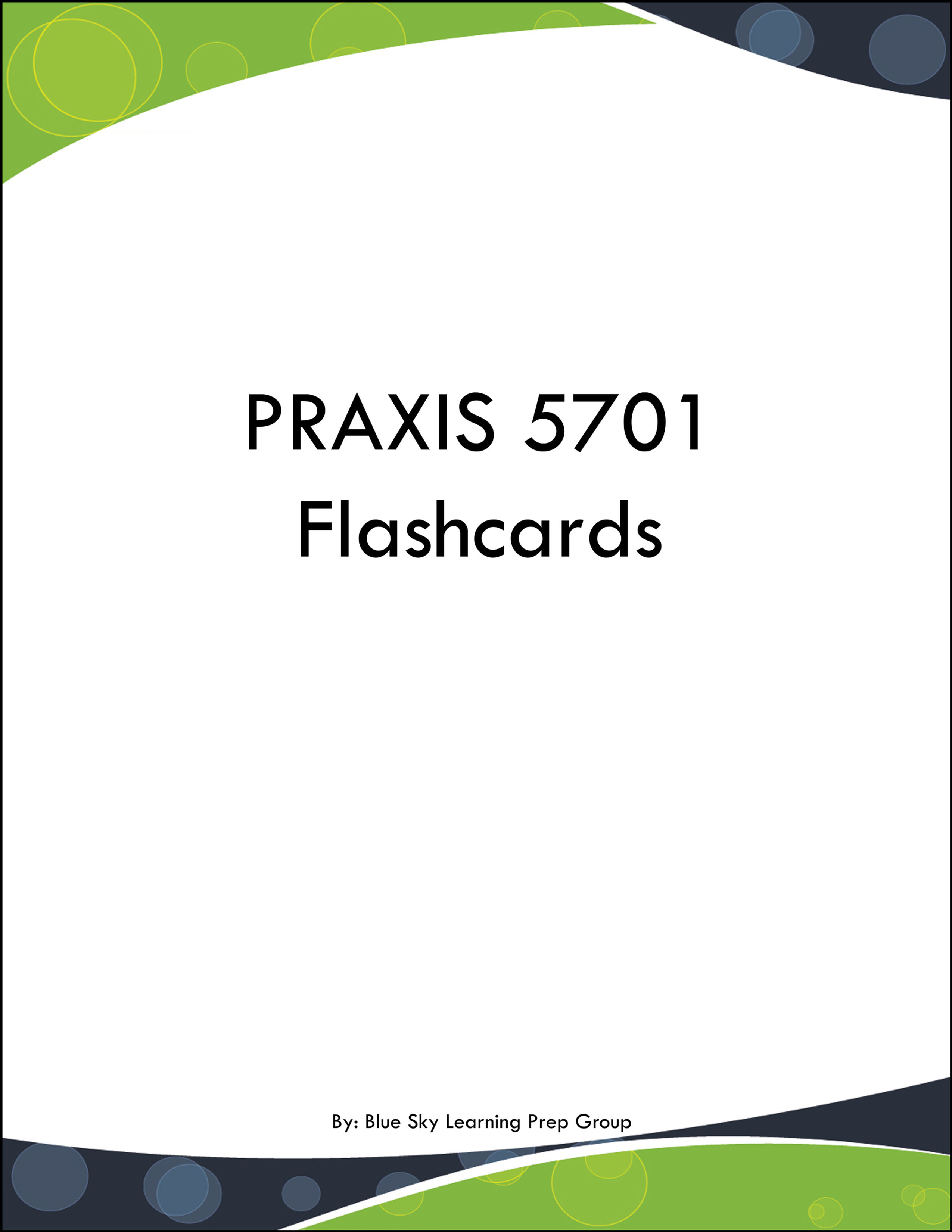 PRAXIS 5701 Flashcards