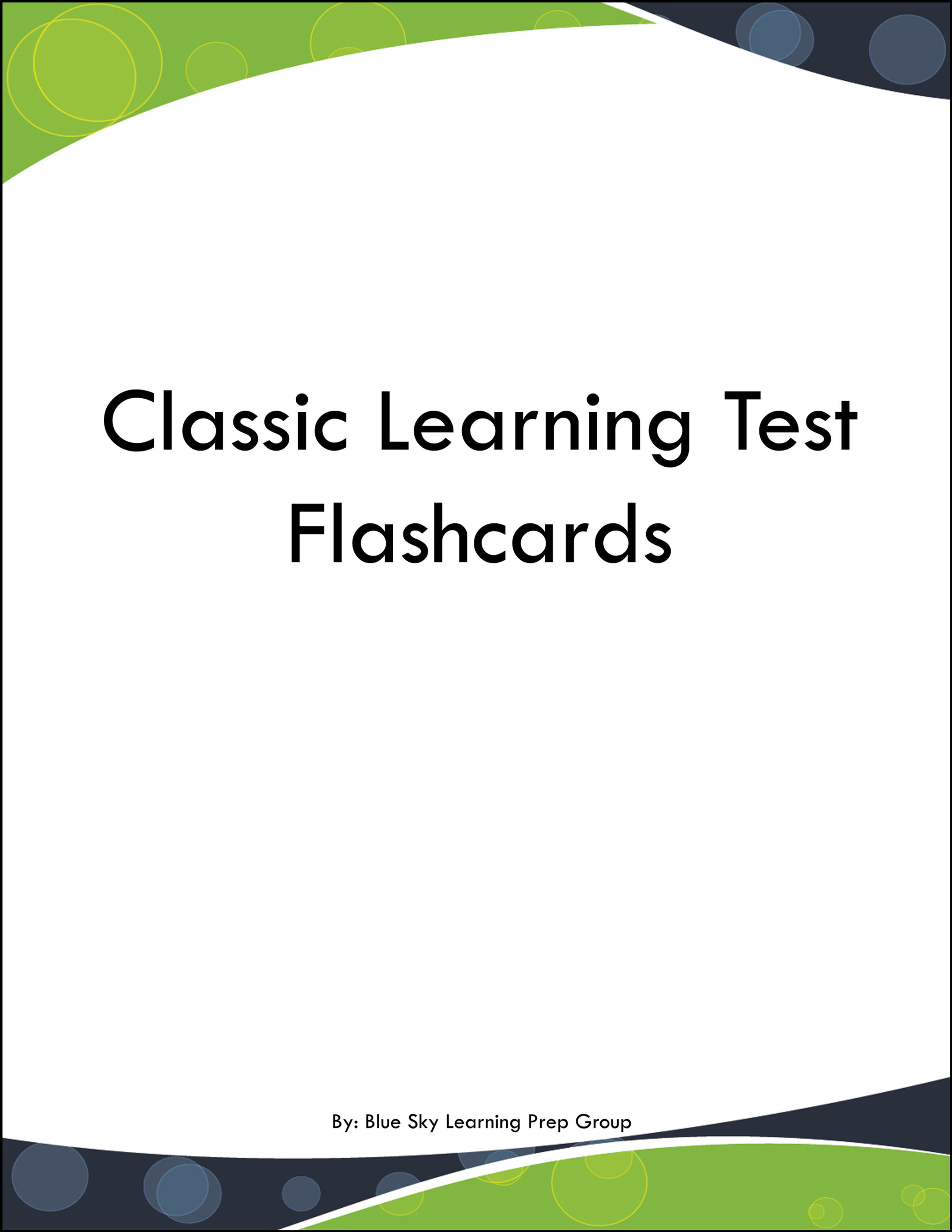 Classic Learning Test Flashcards