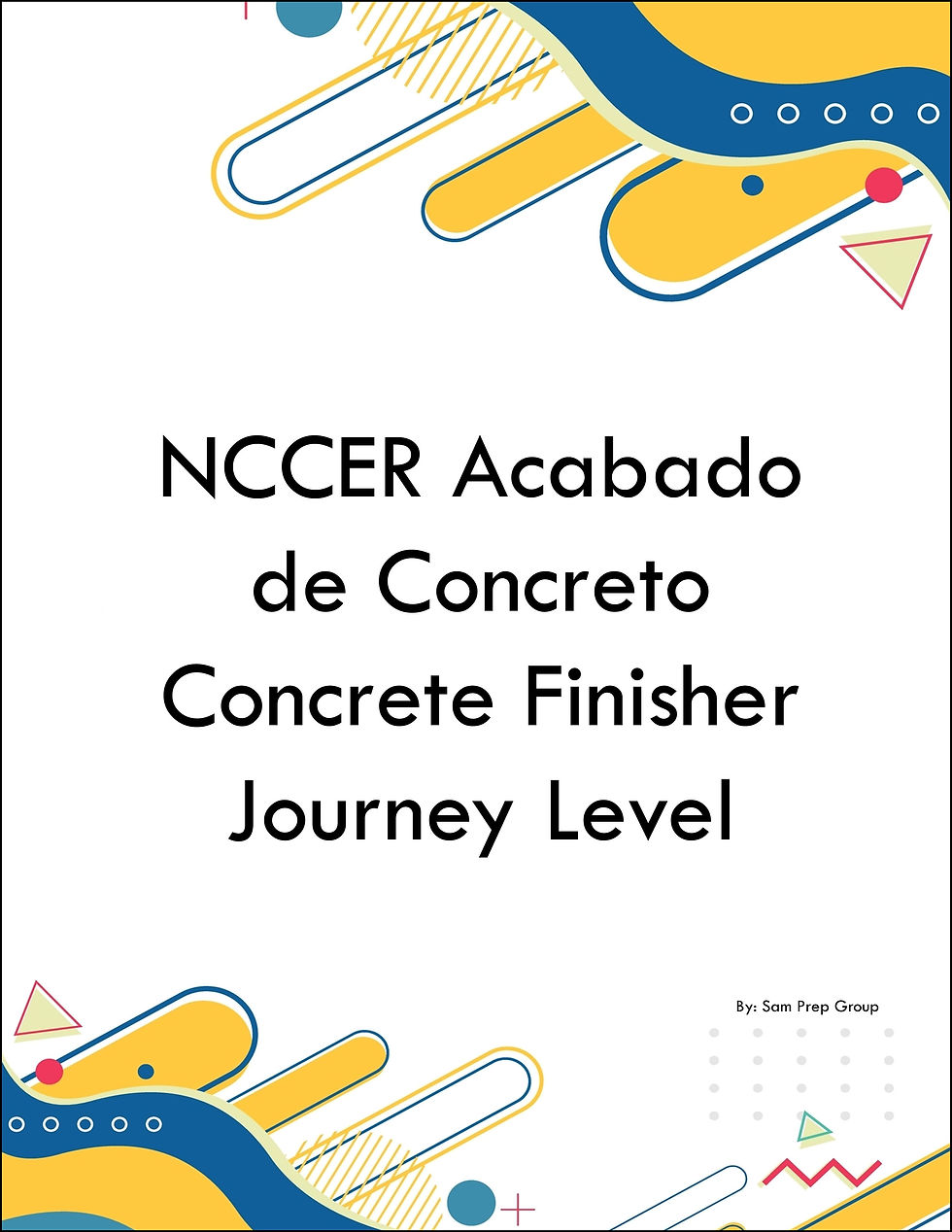 NCCER Acabado de Concreto Concrete Finisher Journey Level