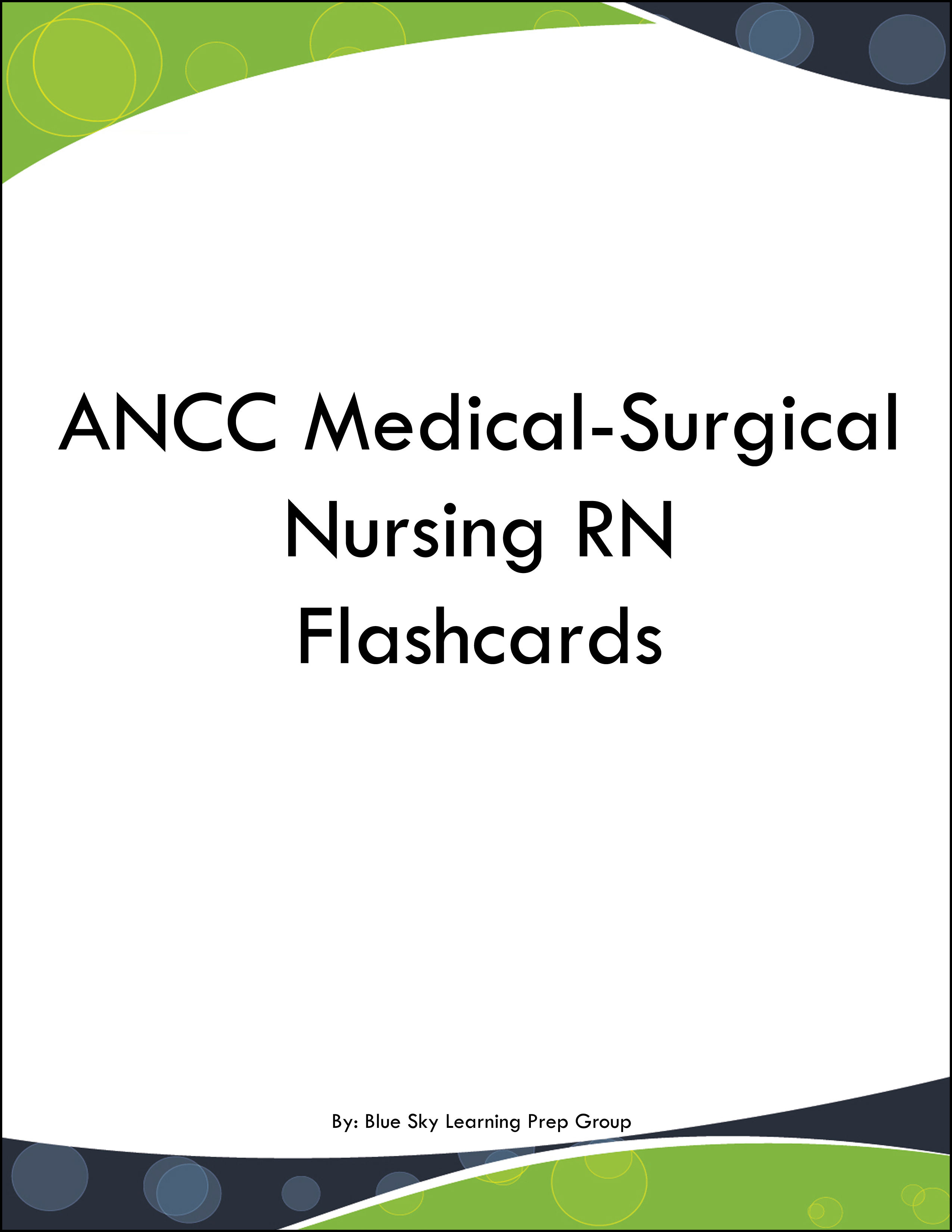 ANCC Medical-Surgical Nursing RN Flashcards
