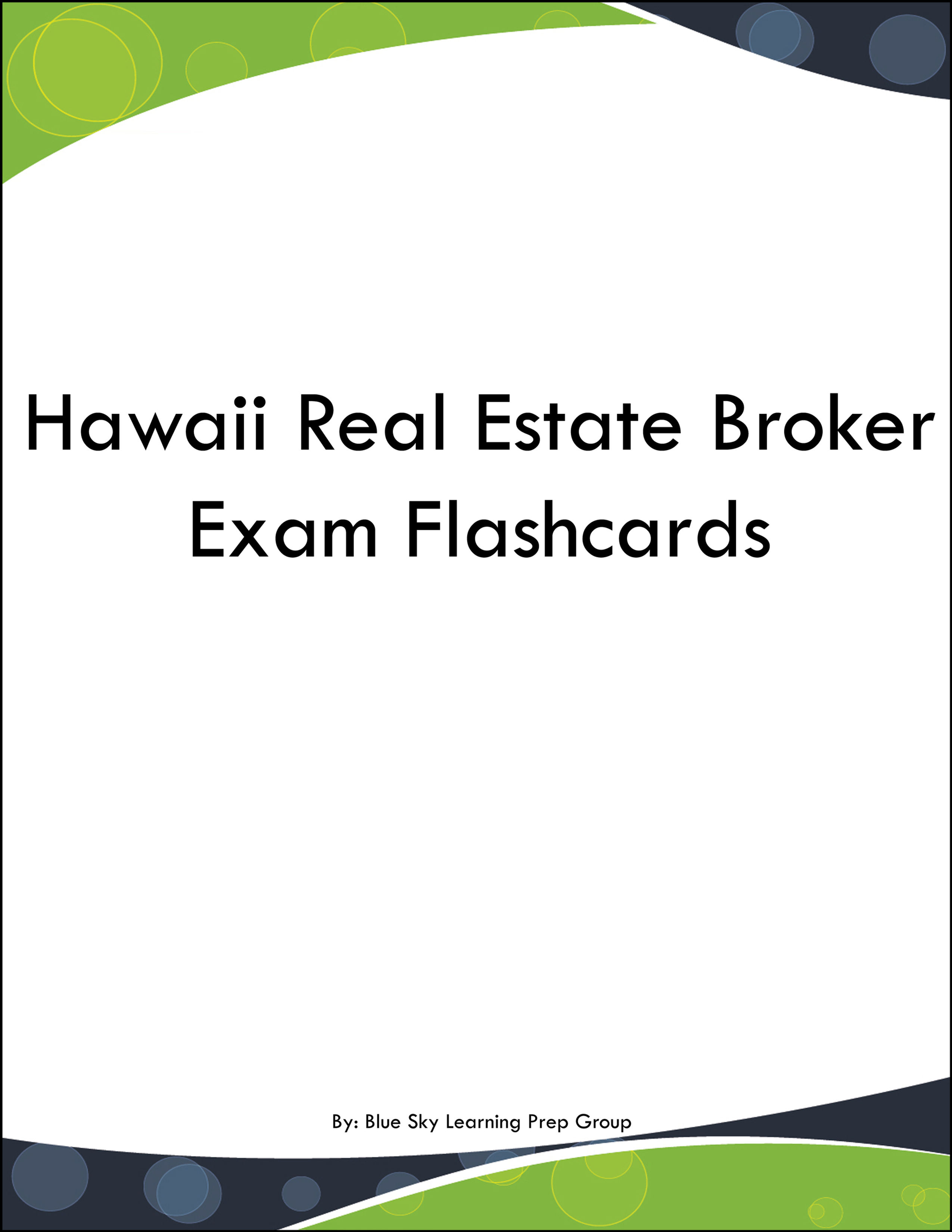 Hawaii Real Estate Broker Exam Flashcards