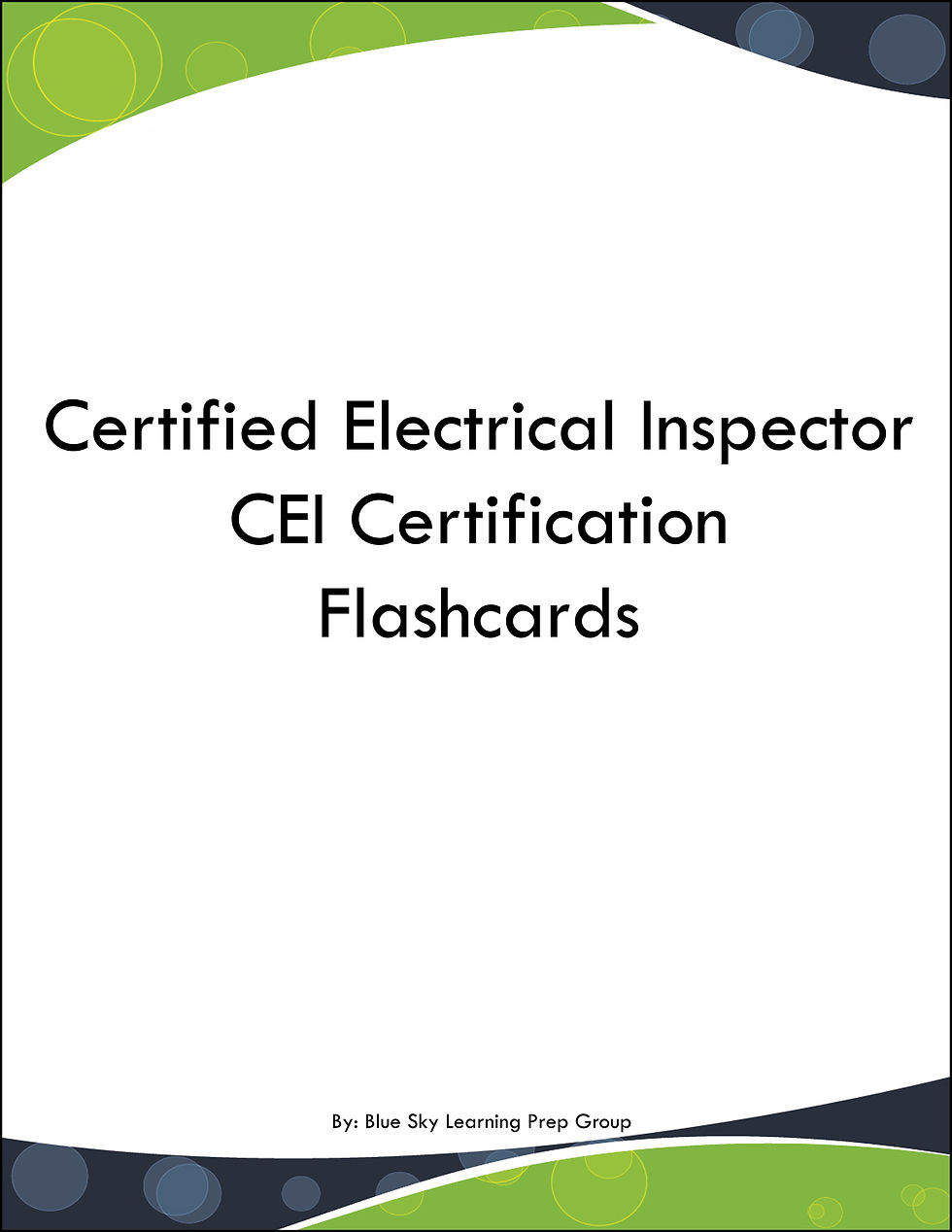 Certified Electrical Inspector CEI Certification Flashcards