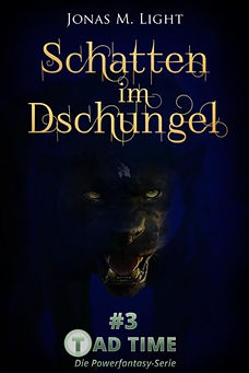 Fantasyroman Tad Time #3: Schatten im Dschungel. Monster Mabaridor blickt böse von Cover.