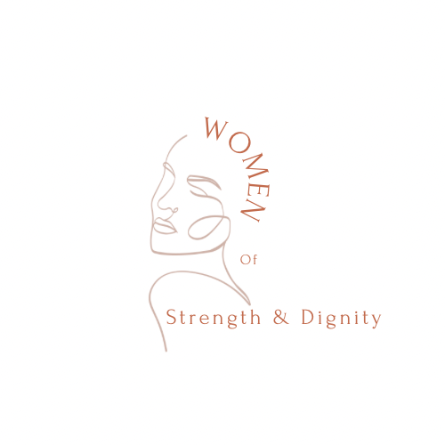 Women of Strength and Dignity