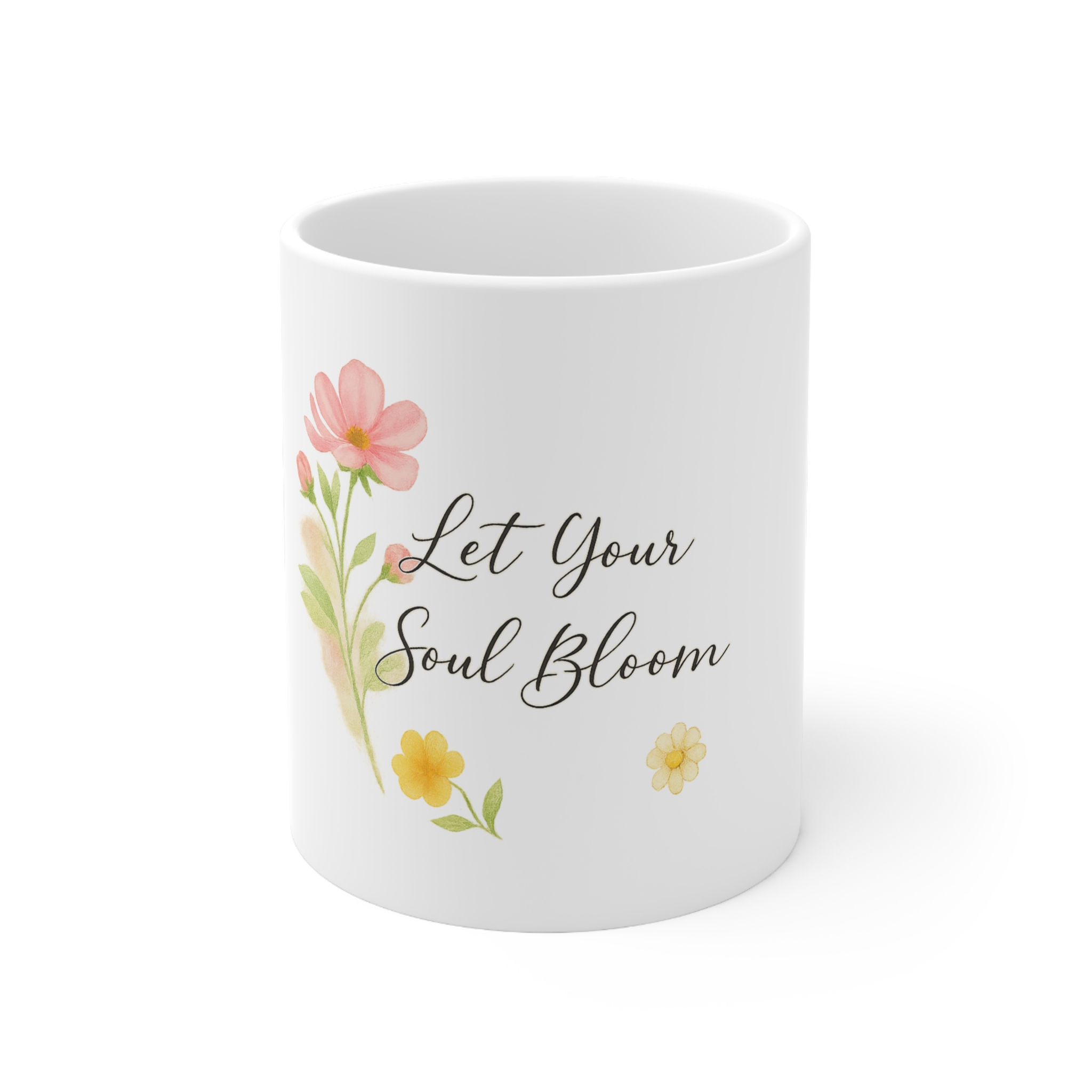 Let Your Soul Bloom Ceramic Mug — Floral Inspirational Coffee Cup, 11oz