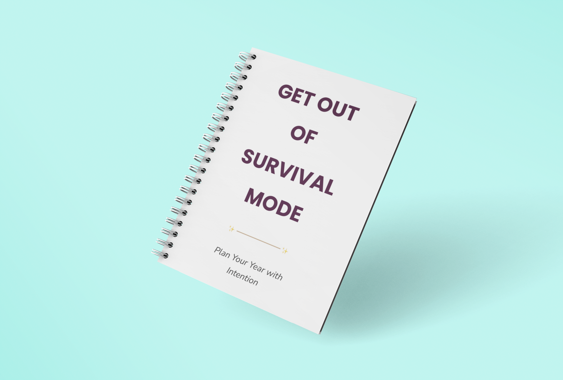 Get Out of Survival Mode- Plan Your Year With Intention