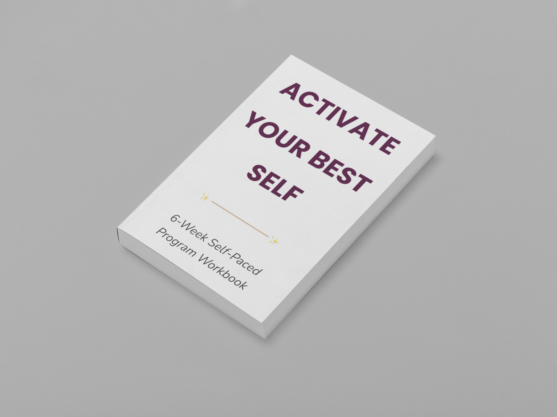 Activate Your Best Self