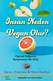 İnsan Neden Vegan Olur? - Kitap Özeti