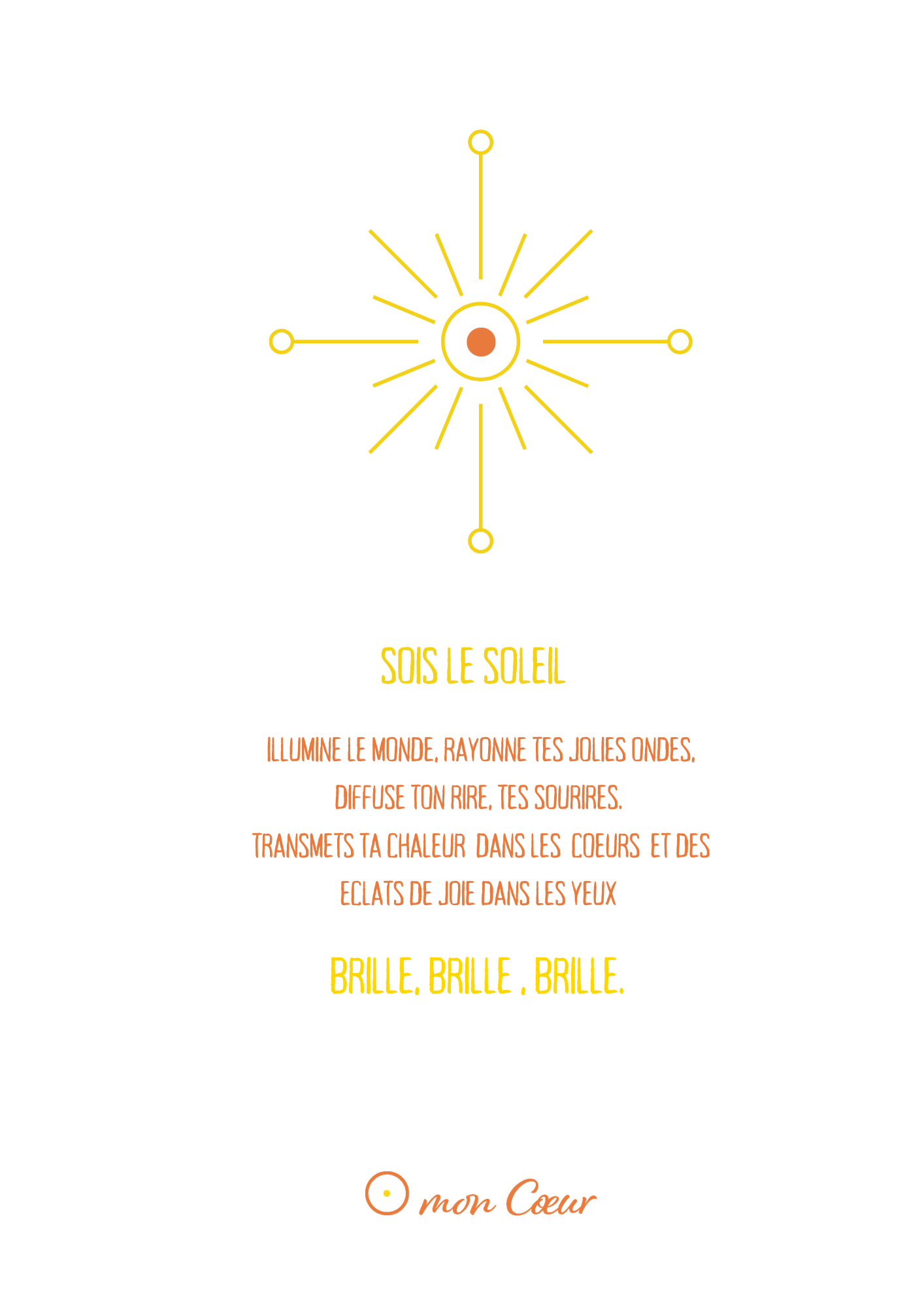 Illustration A4(21x29.7cm) SOIS LE SOLEIL avec texte
