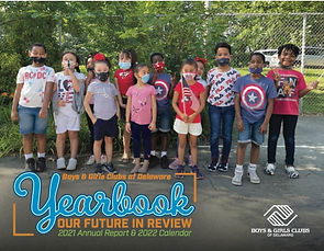 2021 Boys & Girls Clubs of Delaware Annual Report