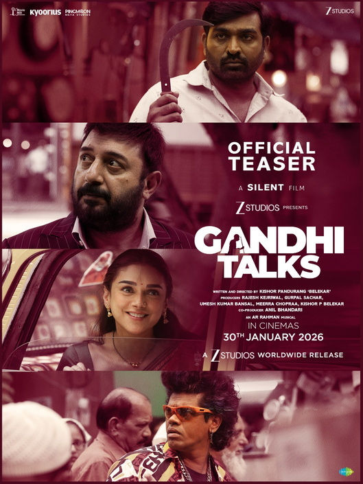 Zee Studios “காந்தி டாக்ஸ்” டீசர் வெளியீடு ! 