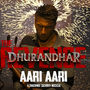 துரந்தர் பழிவாங்கல் படத்தின் டைட்டில் ட்ராக் 'ஆரி ஆரி' வெளியானது!