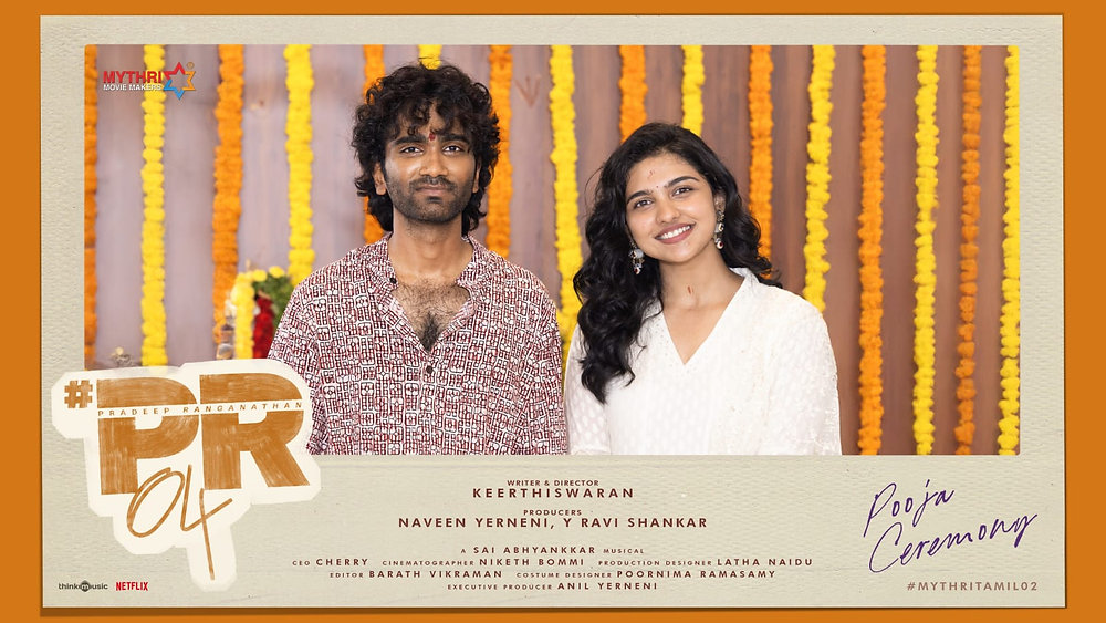 கீர்த்தீஸ்வரன் இயக்கத்தில் பிரதீப் ரங்கநாதன், மமிதா பைஜு நடிக்கும் PR0 4 திரைப்படம்