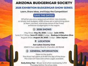 Upcoming: Arizona Budgerigar Society Shows, 2026