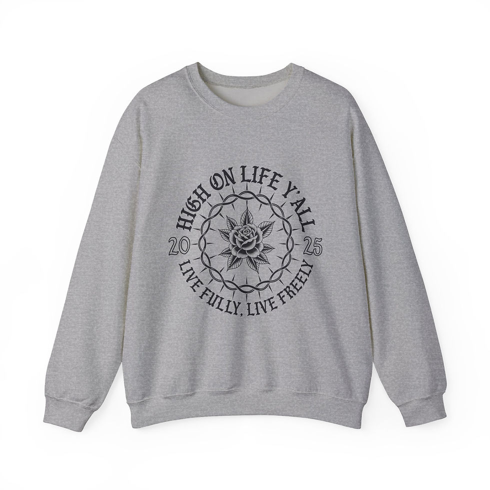 Thumbnail: Inspirational Crewneck Sweatshirt - High on Life Y'all, 