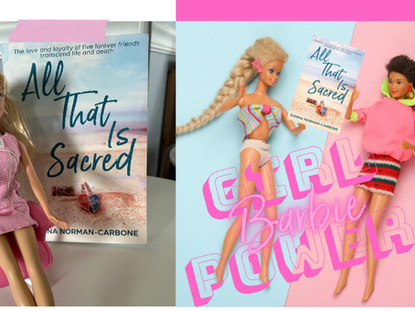 What Does Barbie Have To Do With Writing? Or Anything? Everything, really.