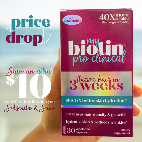 $10 price drop ad for mybiotin proclinical product being held by a hand with a beach background