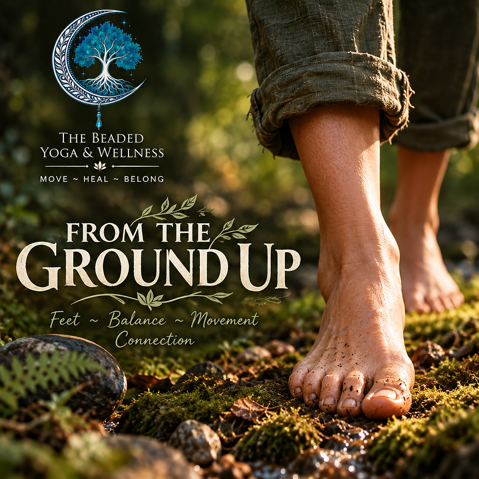 FROM THE GROUND UP 🦶🌲