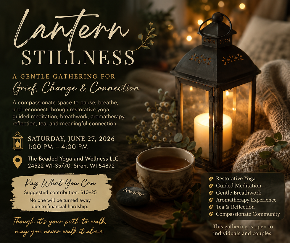 Lantern Stillness: A Gentle Gathering for Grief, Change & Connection
