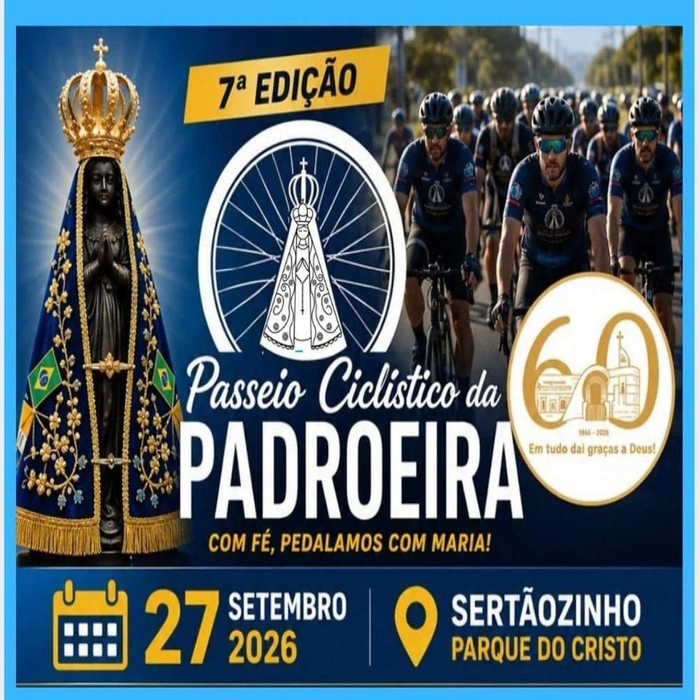 7ª EDIÇÃO - PASSEIO CICLÍSTICO DA PADROEIRA