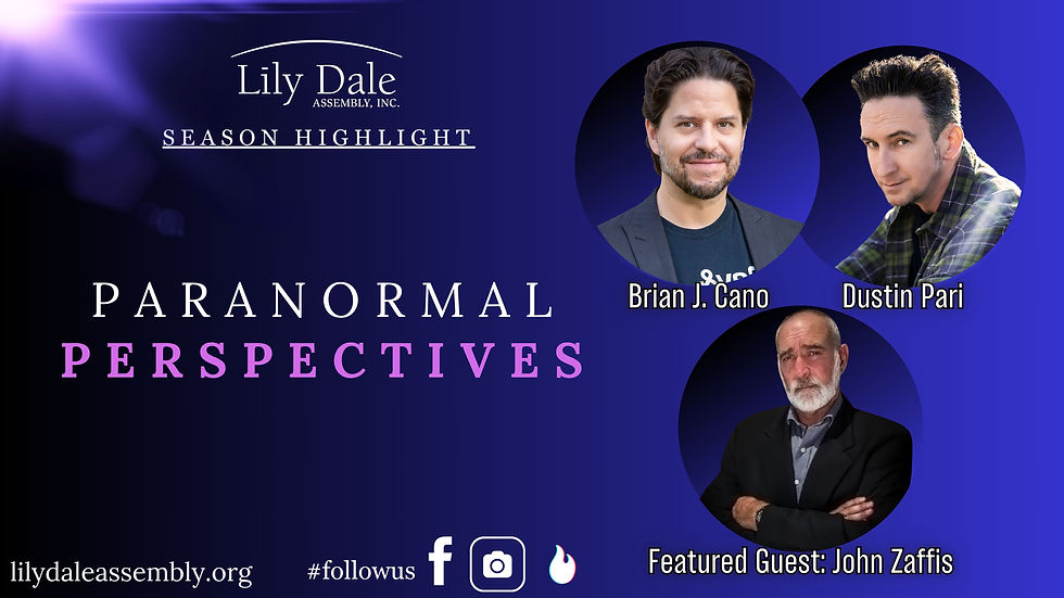 PARANORMAL PERSPECTIVES with Brian J. Cano, Dustin Pari & John Zaffis