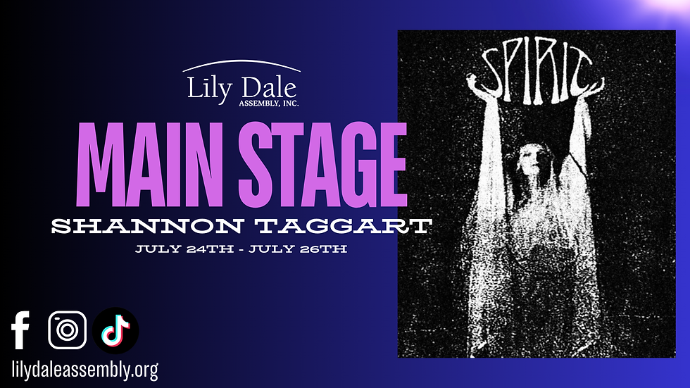 Main Stage Events Shannon Taggart Presents The Science of Things Spiritual Symposium July