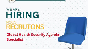 RECRUTEMENT :Global Health Security Agenda specialist - US EMBASSY