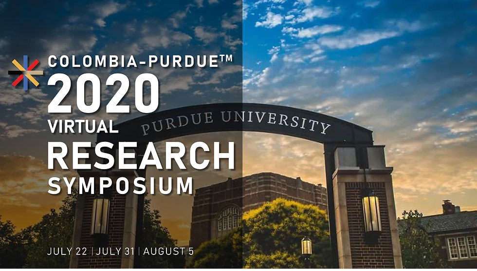 Colombia-Purdue™ 2020 Virtual Research Symposium