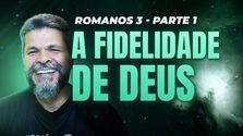 #076 - A FIDELIDADE DE DEUS | Café com Propósito [T2.E7] Romanos 3 (parte 1)