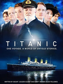 Titanic - Mini Series 2012