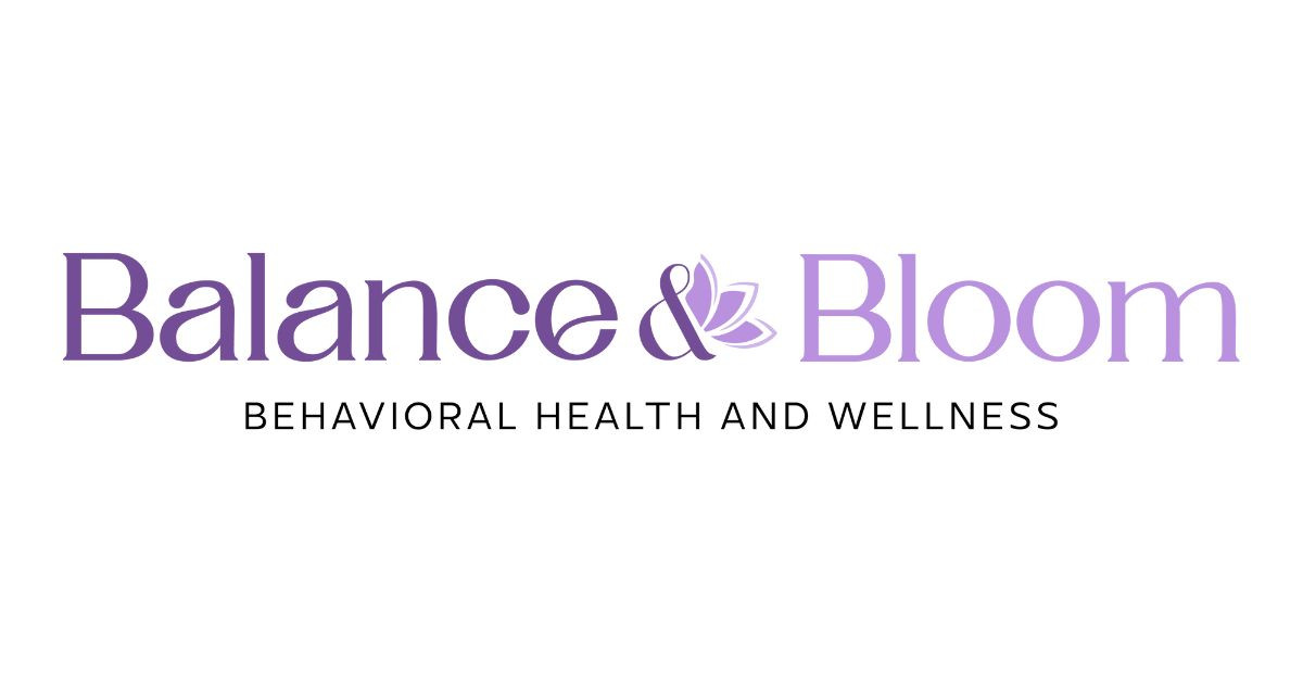 Balance and Bloom Behavioral Health and Wellness | Mental Health ...