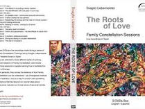 The Roots of Love -
Constellations familiales
Entretien avec Svagito Liebermeister (video en anglais