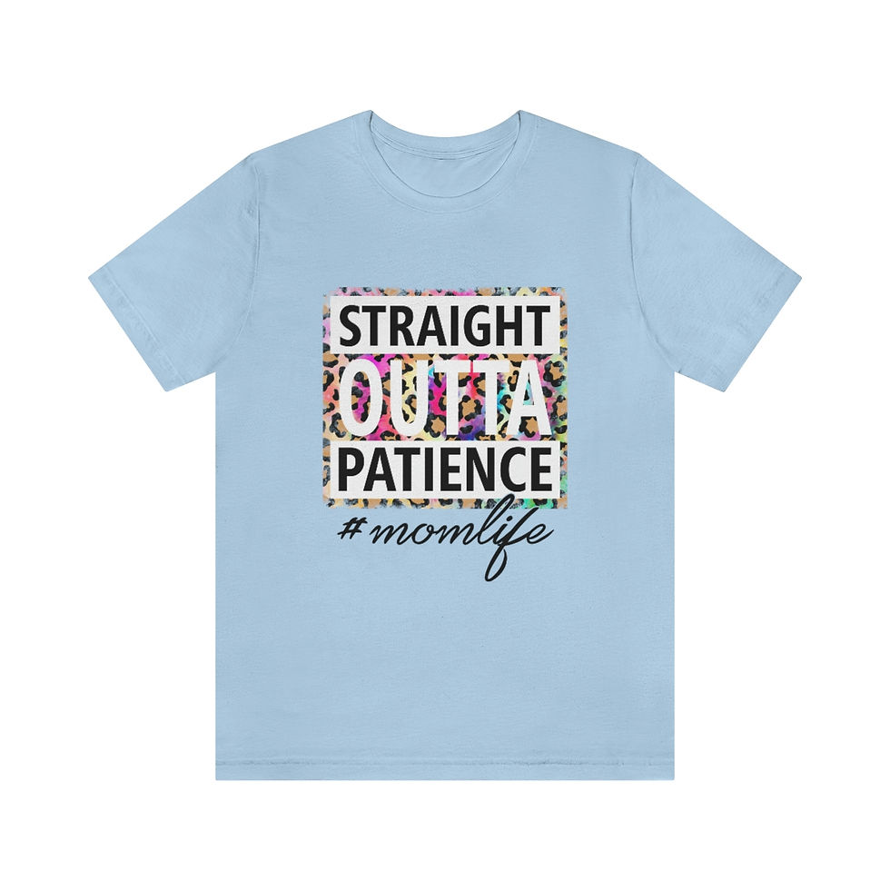 Thumbnail: Jersey Short Sleeve Tee "Straight Outta Patience"