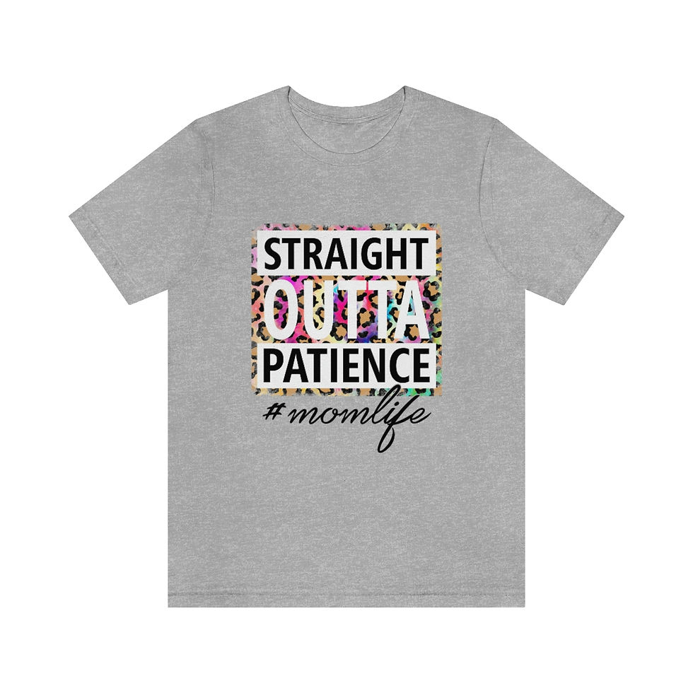 Thumbnail: Jersey Short Sleeve Tee "Straight Outta Patience"