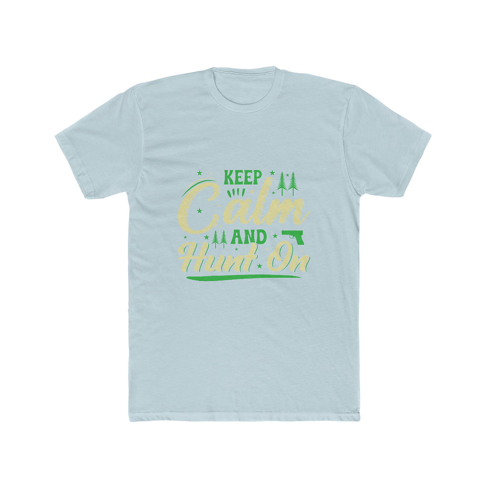 Thumbnail: Men's Cotton Crew Tee "Keep Calm and Hunt On"