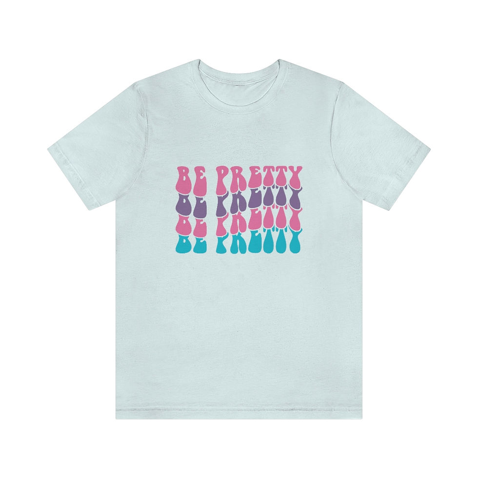 Thumbnail: Jersey Short Sleeve Tee "Be Pretty" 