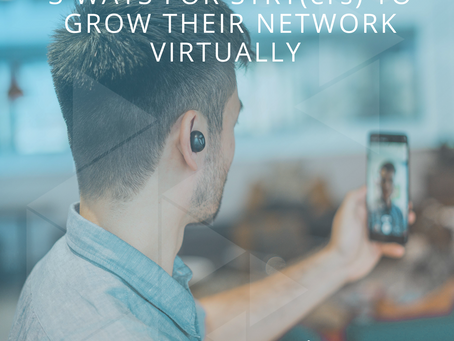 3 Ways for STRT(ers) to Grow Their Network Virtually