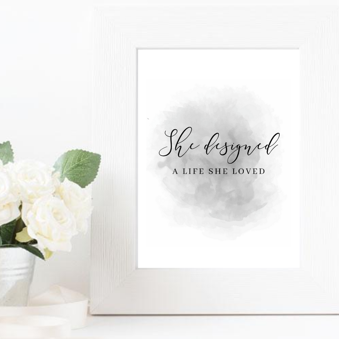 She designed a life she loved