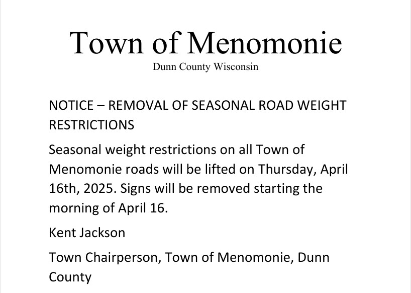 Town of Menomonie lifts seasonal weight restrictions