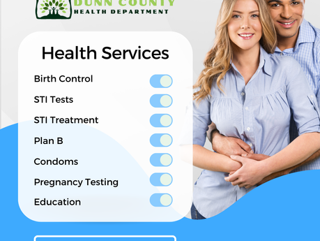 Reproductive and Sexual Health Services offered by the Dunn County Health Department