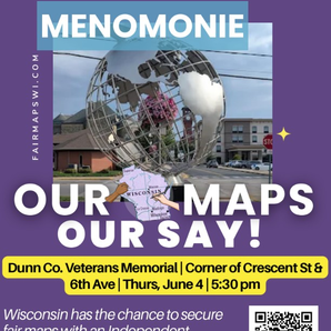Menomonie hosts June 4th rally - Our Maps, Our Say