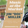 Live Music at the Farmer's Market: Jim "Doc" Miller - Sept. 19th
