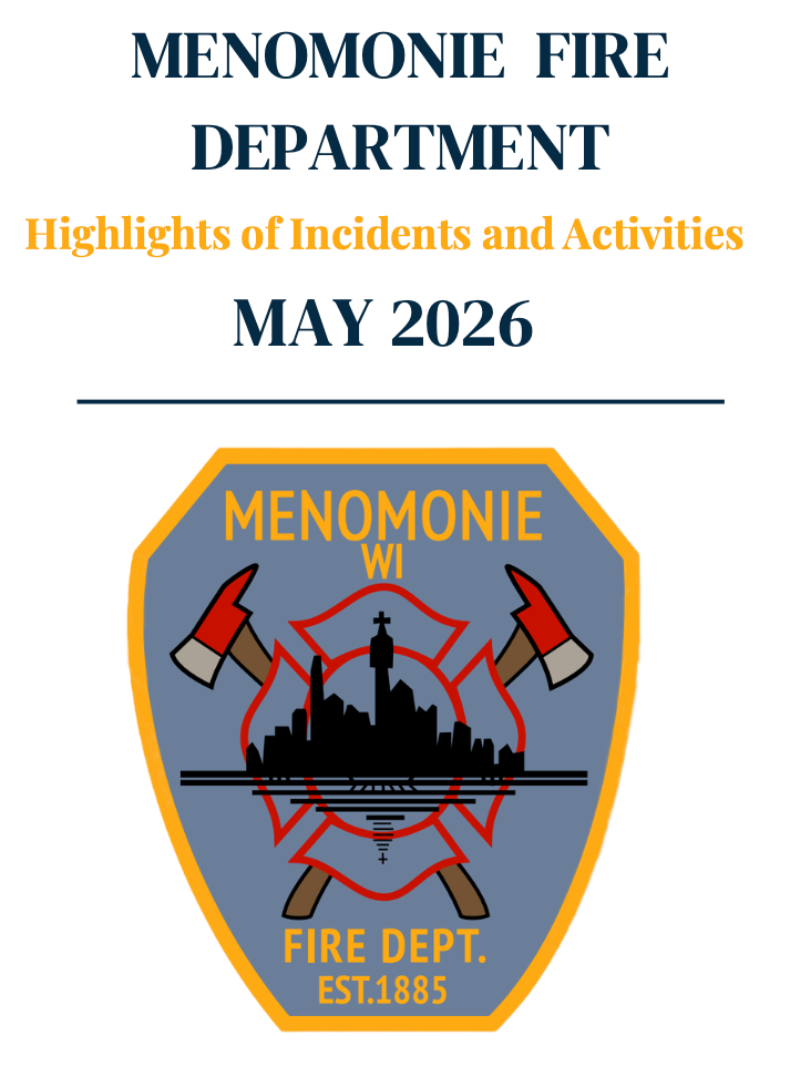 Menomonie Fire Department - May 2026 Report