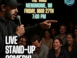 Stand-Up Comedy at The Yard - March 27th