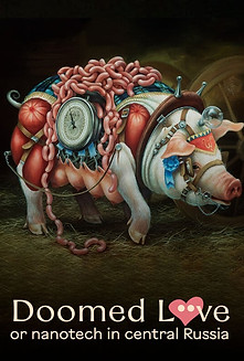 Doomed Love or nanotech in central Russia.jpg