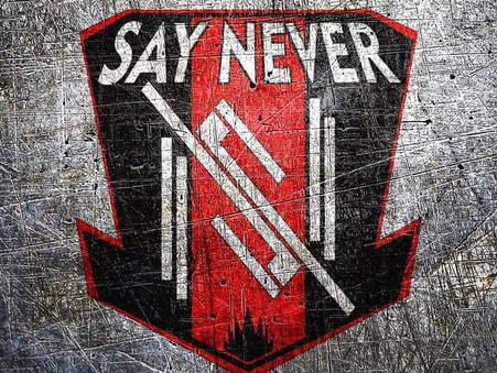 Say Never