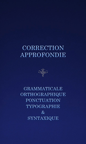 Correction approfondie : Grammaticale, orthographique, syntaxique