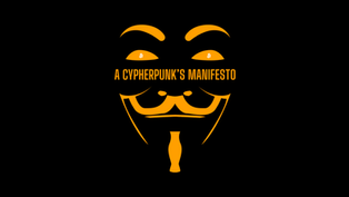 Bir Cypherpunk’ın Manifestosu