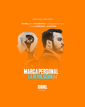 Marca Personal La Revolución IA: 40 días para transformar tu propósito en una marca poderosa y auténtica.